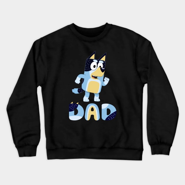 NEW DANCE  DAD Crewneck Sweatshirt by ONDELBETAWI